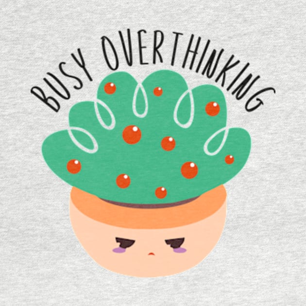 Cactus Busy Overthinking by UniqueMe